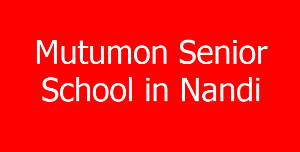 Mutumon Senior School in Nandi