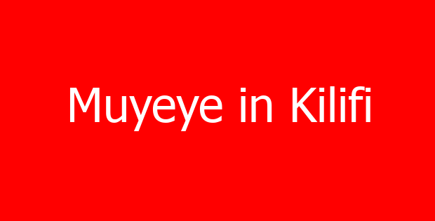 Muyeye in Kilifi
