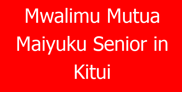Mwalimu Mutua Maiyuku Senior in Kitui