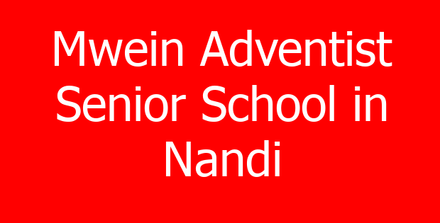 Mwein Adventist Senior School in Nandi