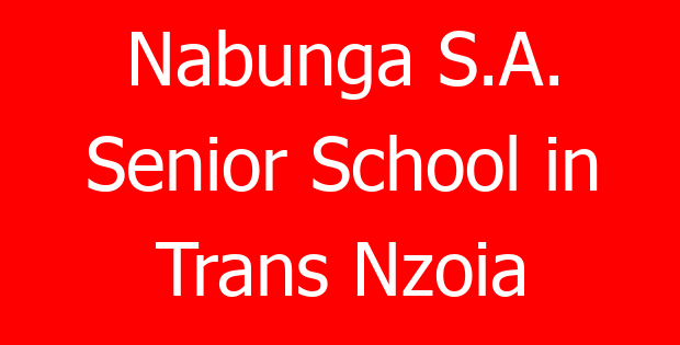 Nabunga S.A. Senior School in Trans Nzoia