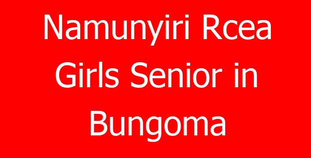 Namunyiri Rcea Girls Senior in Bungoma