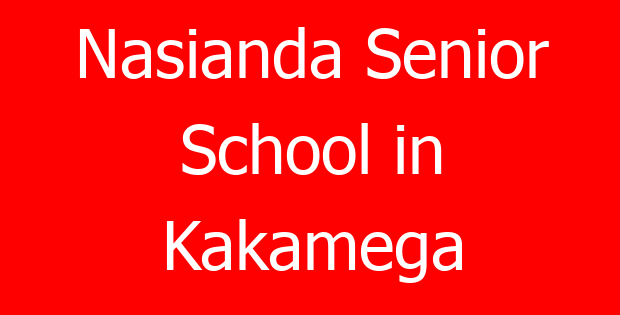 Nasianda Senior School in Kakamega