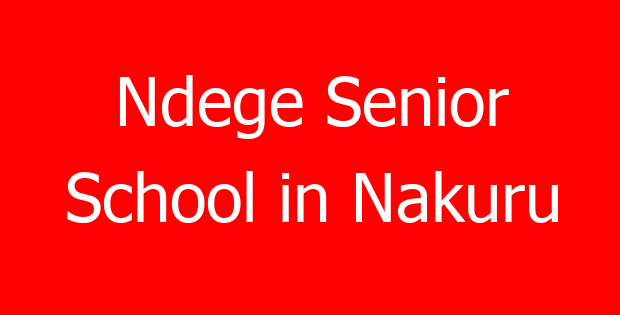 Ndege Senior School in Nakuru