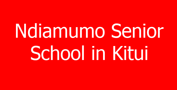 Ndiamumo Senior School in Kitui