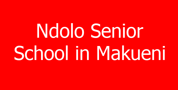 Ndolo Senior School in Makueni