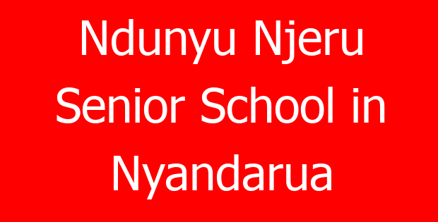 Ndunyu Njeru Senior School in Nyandarua