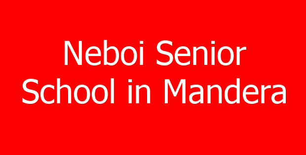 Neboi Senior School in Mandera