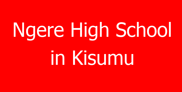 Ngere High School in Kisumu