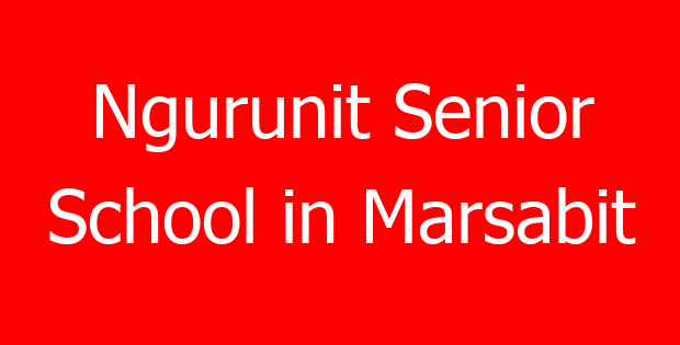 Ngurunit Senior School in Marsabit