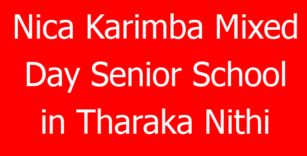 Nica Karimba Mixed Day Senior School in Tharaka Nithi