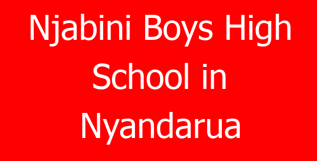 Njabini Boys High School in Nyandarua