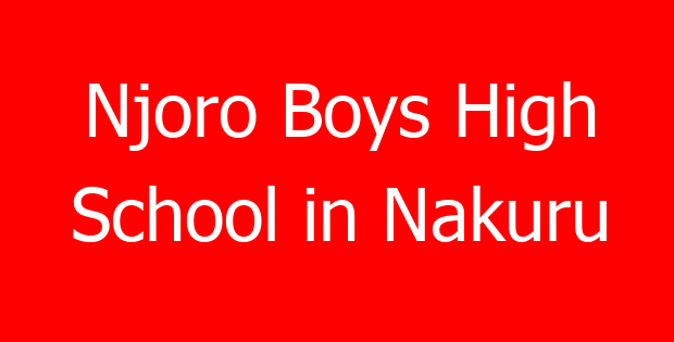 Njoro Boys High School in Nakuru