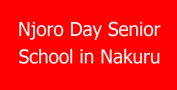Njoro Day Senior School in Nakuru