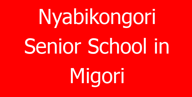 Nyabikongori Senior School in Migori