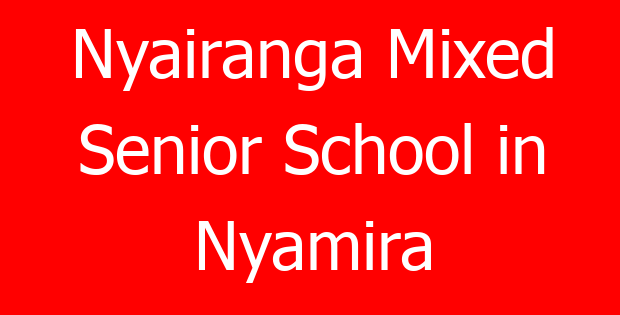 Nyairanga Mixed Senior School in Nyamira