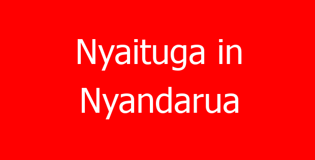 Nyaituga in Nyandarua