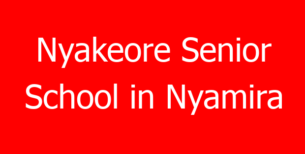 Nyakeore Senior School in Nyamira