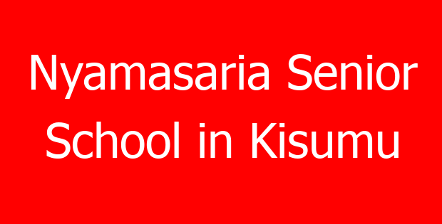Nyamasaria Senior School in Kisumu