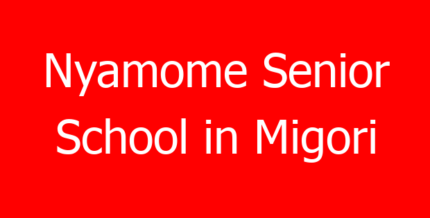Nyamome Senior School in Migori