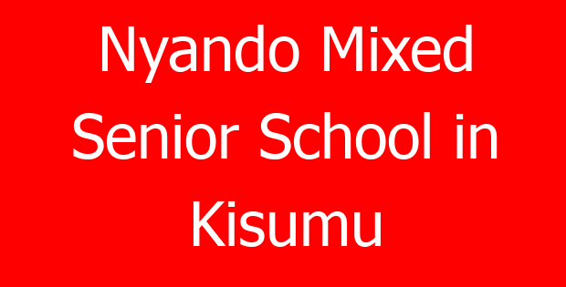 Nyando Mixed Senior School in Kisumu