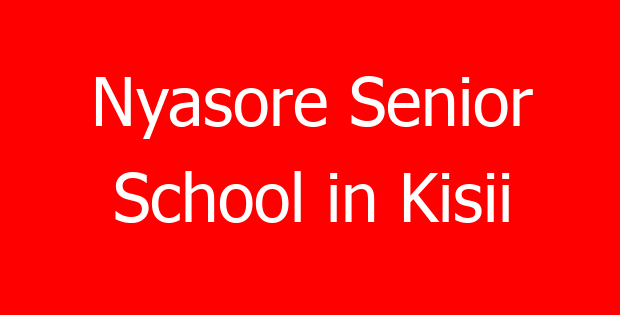 Nyasore Senior School in Kisii