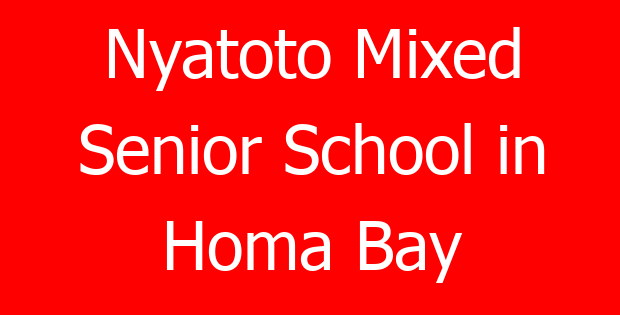 Nyatoto Mixed Senior School in Homa Bay