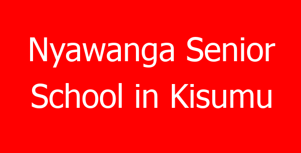 Nyawanga Senior School in Kisumu
