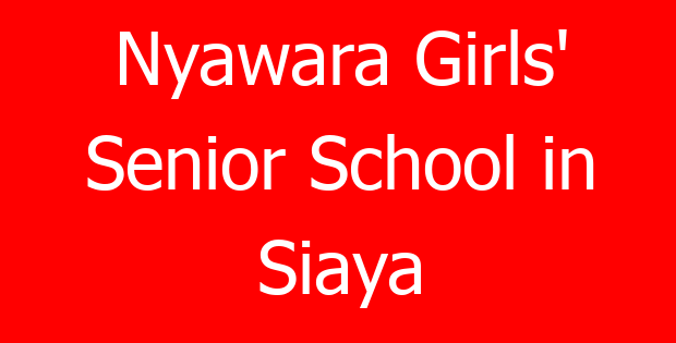 Nyawara Girls’ Senior School in Siaya