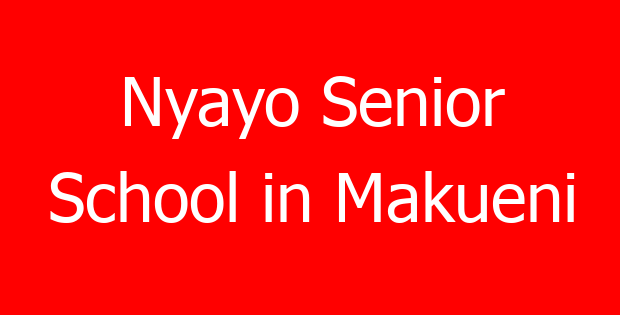 Nyayo Senior School in Makueni
