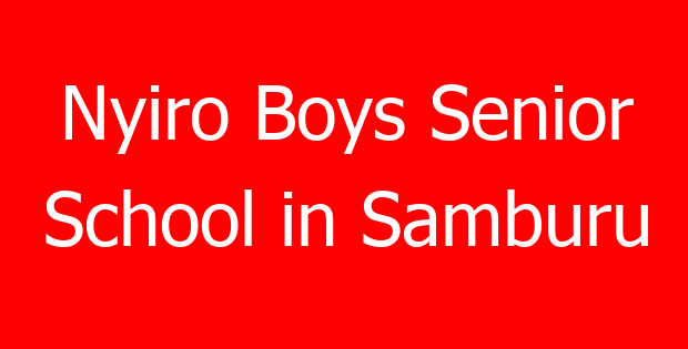 Nyiro Boys Senior School in Samburu