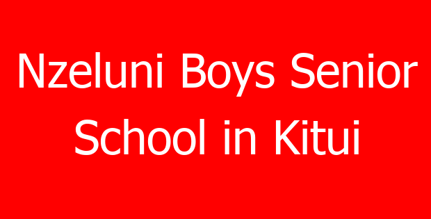 Nzeluni Boys Senior School in Kitui