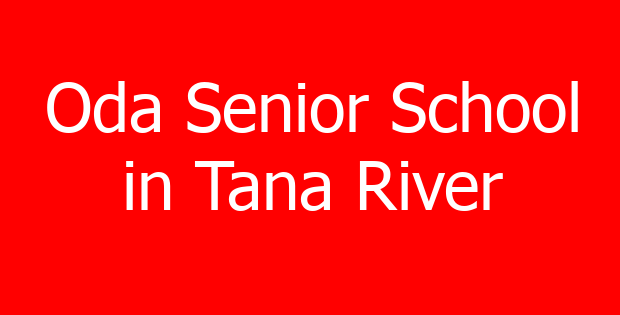 Oda Senior School in Tana River