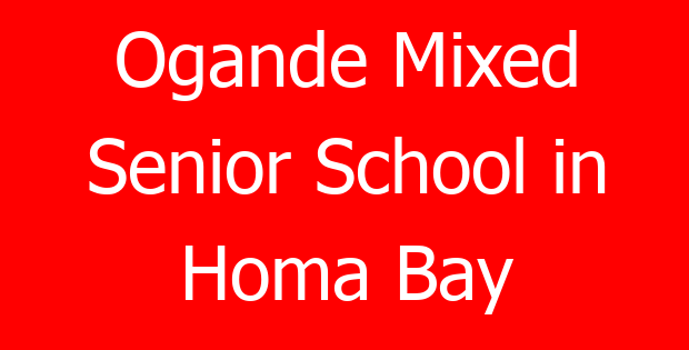 Ogande Mixed Senior School in Homa Bay