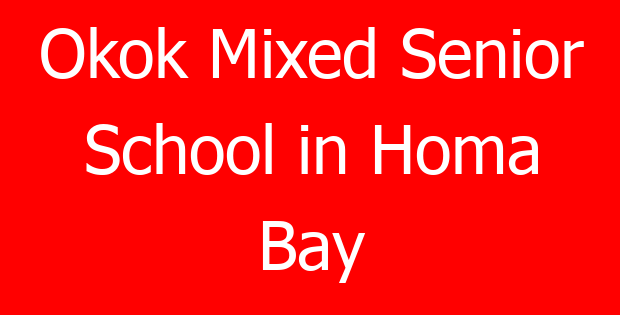 Okok Mixed Senior School in Homa Bay