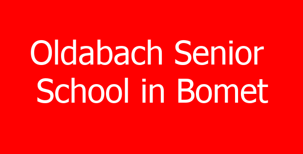 Oldabach Senior School in Bomet