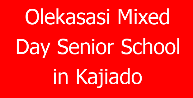 Olekasasi Mixed Day Senior School in Kajiado