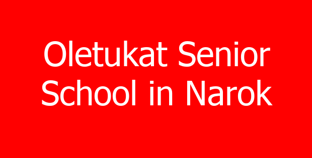 Oletukat Senior School in Narok