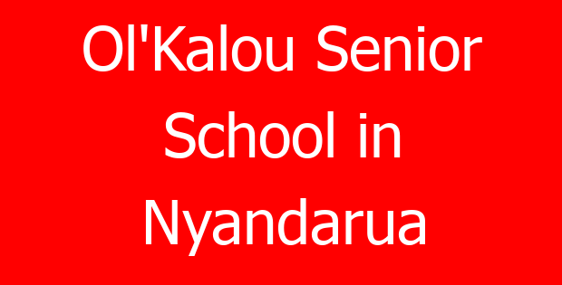 Ol’Kalou Senior School in Nyandarua