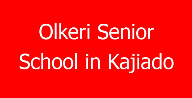 Olkeri Senior School in Kajiado