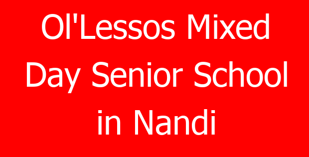 Ol’Lessos Mixed Day Senior School in Nandi