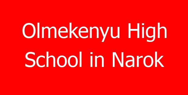 Olmekenyu High School in Narok