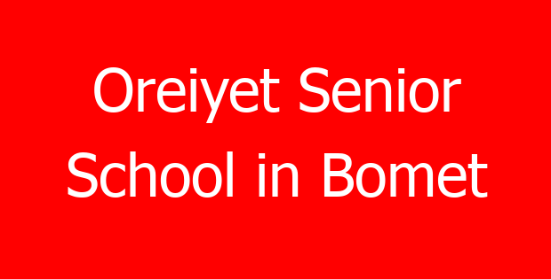 Oreiyet Senior School in Bomet