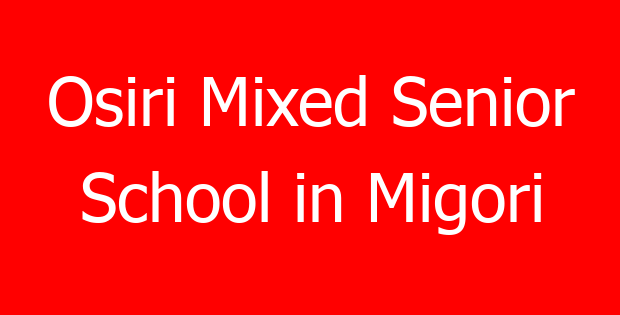 Osiri Mixed Senior School in Migori