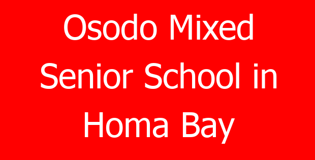 Osodo Mixed Senior School in Homa Bay