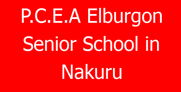 P.C.E.A Elburgon Senior School in Nakuru