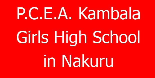 P.C.E.A. Kambala Girls High School in Nakuru