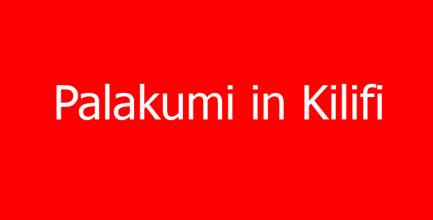 Palakumi in Kilifi