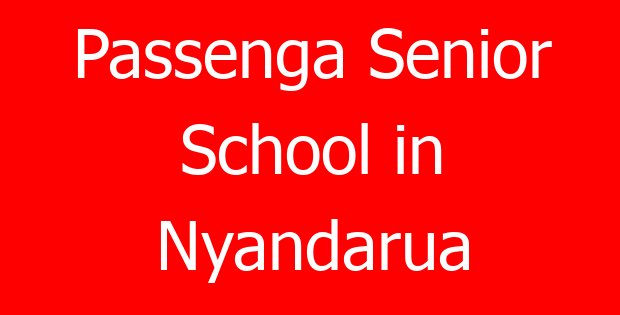 Passenga Senior School in Nyandarua