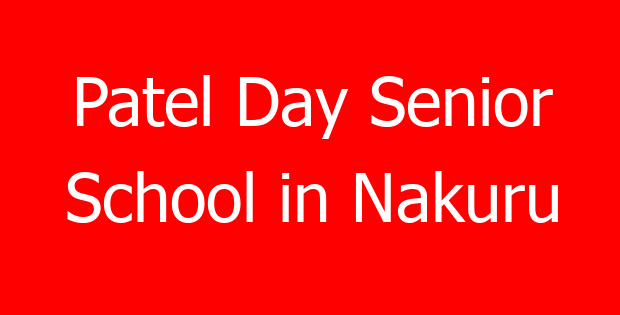 Patel Day Senior School in Nakuru